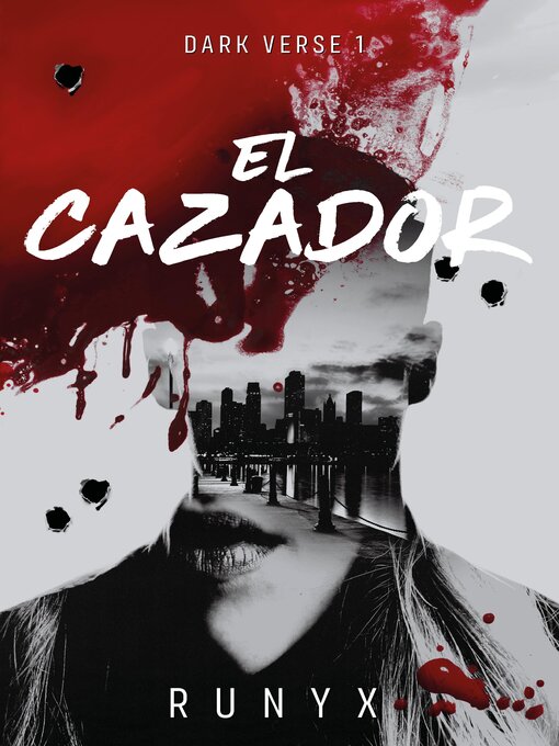 Title details for El cazador (Dark Verse 1) by RuNyx - Available